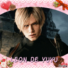a picture of a man with the name leon de yuyu on the bottom
