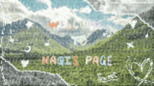 a pixelated image of a mountain range with the words welcome to nagis page