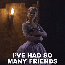 a woman in a purple dress with the words i 've had so many friends below her
