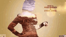 a silhouette of a woman with the words music by ross bugden & ethan unrau
