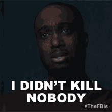 I Didnt Kill Nobody Jeremiah Carver GIF - I Didnt Kill Nobody Jeremiah Carver Fbi GIFs