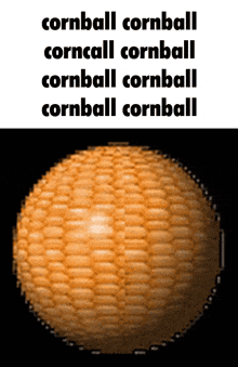 Cornball Corncall GIF - Cornball Corncall Corn GIFs