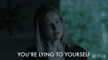 Youre Lying To Yourself Laura Linney GIF - Youre Lying To Yourself Laura Linney Wendy Byrde GIFs