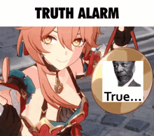 a picture of a girl holding a gong with the words truth alarm true