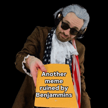 a man in a wig and sunglasses is holding a yellow envelope that says another meme ruined by benjamins