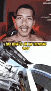 a shirtless man says i like what 's on the trending page in yellow letters