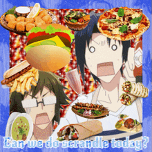 a collage of food with the words " can we do shandele today "