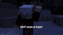 Minecraft Dont Mine At Night GIF