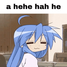 a cartoon of a girl with blue hair and the words " a hehe hah he " above her