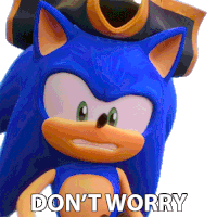 Dont Worry Sonic The Hedgehog Sticker - Dont Worry Sonic The Hedgehog Sonic Prime Stickers