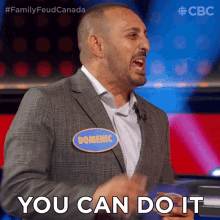 You Can Do It Domenic GIF - You Can Do It Domenic Family Feud Canada GIFs