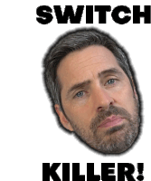 Switch Killer My Mate Vince Sticker - Switch Killer My Mate Vince The Cod3r Stickers