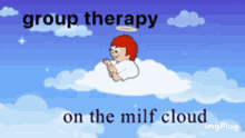 group therapy therapy kin milf milf cloud