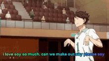 Soy Can We Make Out Oikawa Soy GIF - Soy Can We Make Out Oikawa Soy Oikawa GIFs