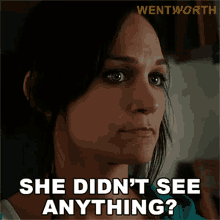 She Didnt See Anything Franky Doyle GIF - She Didnt See Anything Franky Doyle Wentworth GIFs