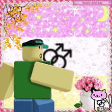 a picture of a roblox character with the words stupid and gay on the top