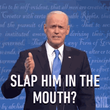 Slap Him In The Mouth Joe Biden GIF