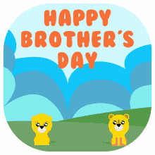 brothers day happy brothers day siblings lions brothers