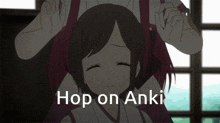 a picture of a girl with the words hop on anki on it