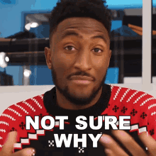 Not Sure Why Marques Brownlee GIF - Not Sure Why Marques Brownlee I Dont Know Why GIFs