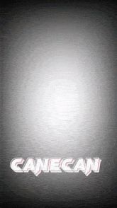 a gray background with the word canecan in white letters