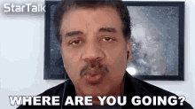 where are you going neil degrasse tyson startalk where are we going where you at