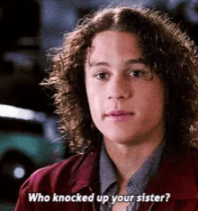 Heath Ledger Who Knocked Up Your Sister GIF - Heath Ledger Who Knocked Up Your Sister GIFs