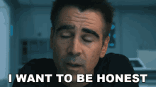 I Want To Be Honest With Them Richard Alling GIF - I Want To Be Honest With Them Richard Alling Colin Farrell GIFs