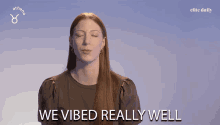 We Vibed Really Well Bustle GIF - We Vibed Really Well Bustle Good Energy GIFs