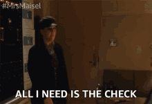 All I Need Is The Check Pay Me GIF - All I Need Is The Check Pay Me Money GIFs