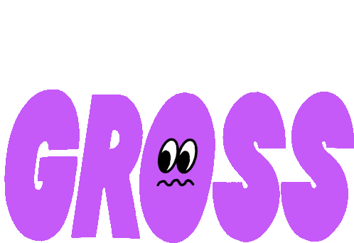 Gross Ew Sticker - Gross Ew Disgusting Stickers