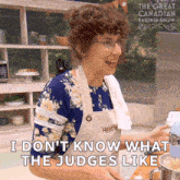 I Don'T Know What The Judges Like Heather GIF - I Don'T Know What The Judges Like Heather The Great Canadian Baking Show GIFs