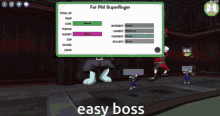 a screenshot of a video game that says easy boss on the bottom