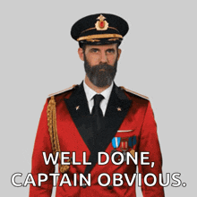 a man in a military uniform salutes with the words well done captain obvious