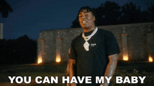 You Can Have My Baby Fredo Bang GIF - You Can Have My Baby Fredo Bang Nle Choppa GIFs