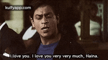 Ilove You. I Love You Very Very Much, Naina..Gif GIF - Ilove You. I Love You Very Very Much Naina. Shah Rukh Khan GIFs
