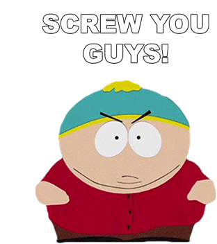 Screw You Guys Eric Cartman Sticker - Screw You Guys Eric Cartman South Park Stickers