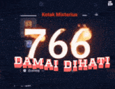 a sign that says ' 666 damai dihati ' in red letters