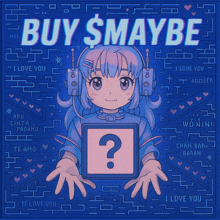 a poster that says buy $ maybe with a girl holding a box with a question mark in it
