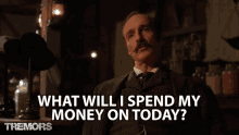 What Will I Spend My Money On Today Hiram Gummer GIF - What Will I Spend My Money On Today Hiram Gummer Michael Gross GIFs