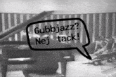 a speech bubble with the words " gubbjazz nej tack " on it