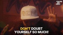 a man wearing a hat with derp written on it