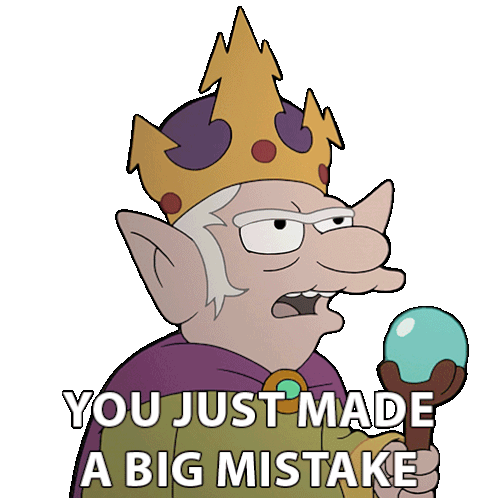 You Just Made A Big Mistake King Rulo Sticker - You Just Made A Big Mistake King Rulo Disenchantment Stickers