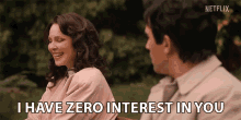I Have Zero Interest In You Tully Hart GIF - I Have Zero Interest In You Tully Hart Firefly Lane GIFs