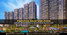 an advertisement for prestige raintree park luxury apartments in whitefield