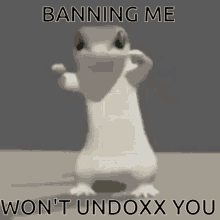 banning you