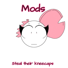 Mods Steal Their Kneecaps GIF