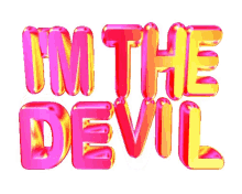 im the devil