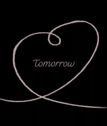 Tomorrow I Love You GIF - Tomorrow I Love You Love GIFs