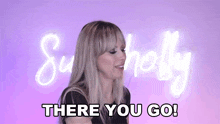 There You Go Superholly GIF - There You Go Superholly Andale GIFs